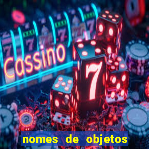 nomes de objetos de origem tupi guarani